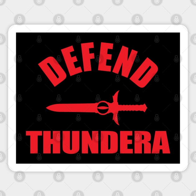 Defend Thundera Magnet by theUnluckyGoat